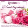 Die schönsten Geburtstagslieder, CD