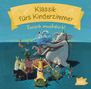: Klassik fürs Kinderzimmer - Tierisch musikalisch!, CD