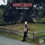 „HANNES WADER Die alten Lieder“. Ein älterer Mann lehnt an einem Holzzaun vor einem großen Baum und einer Scheune., 2 Super Audio CDs
