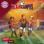 "TEAM CAMPUS: Talente im Fußballfieber", "Hörbuch", "Band 3". Drei Jungen spielen Fußball. FC Bayern Logo oben links.