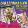 Adam & Die Mickys: Ballerknaller für Hessen Folge 1, CD