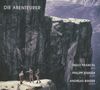 Mulo Francel, Philipp Sterzer & Andreas Binder: Die Abenteurer, CD