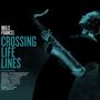 Mulo Francel: Crossing Life Lines, LP