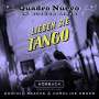 Quadro Nuevo: Lieben Sie Tango (Hörbuch), CD