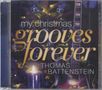 Thomas Battenstein: My Christmas Grooves Forever, CD