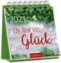 : Miniwochenkalender Glücklich durchs Jahr 2021 - kleiner Aufstellkalender mit Wochenkalendarium, Div.