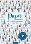 Kristin Funk: Papa - 25 Lieblingsmomente mit dir, Buch