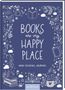 Books are my Happy Place, Buch