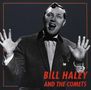 Bill Haley: Bill Haley And The Comets, CD