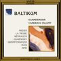 Camerata Tallinn - Kammermusik & Lieder aus dem Baltikum, CD