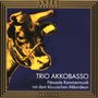 Trio Akkobasso - Neueste Kammermusik mit dem klassischen Akkordeon, CD