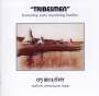 Pete "Wyoming" Bender: Tribesmen (Cry Me A River), CD