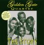 Golden Gate Quartet    (Golden Gate Jubilee Quartet): The Story, 2 CDs