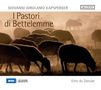 Giovanni Kapsberger: Weihnachtsoratorium "Il Pastori di Bettelemme", Super Audio CD