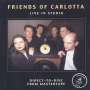 Friends Of Carlotta: Live In Studio (180g), LP