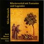 : Silvia Harnisch - Klavierrezital mit Fantasien und Legenden, CD