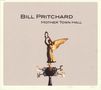 Bill Pritchard: Mother Town Hall, CD