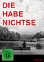 Florian Hoffmeister: Die Habenichtse, DVD