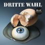 Dritte Wahl: Auge um Auge, 1 LP und 1 CD