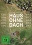 Haus ohne Dach, DVD