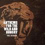 The Hydden: Anthems For The Wild And Hungry, CD, CD