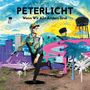 PeterLicht: Wenn wir alle anders sind, CD