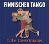 Finnland - Tule Tanssimaan / Finnischer Tango, CD