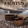 Faustus : Cotton Lords: Five Songs Of the Lancashire Cotton Famine, CD