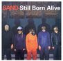 Sand: Still Born Alive, 2 LPs