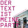 : Der Text ist meine Party (Die Hamburger Schule 1989 - 2000), LP