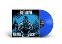 But Alive: Für uns nicht (Blue Vinyl), LP