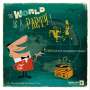 : The World Is A Party 01, LP
