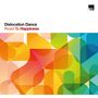 Dislocation Dance: Road To Happiness, CD, CD