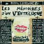 Pascal Comelade: Les Mémoires D'un Ventriloque (Chansons 1981-2018) (Limited Edition), 10I,10I