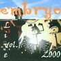 Embryo: 2000 Live Vol.1, CD