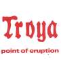 Troya: Point Of Eruption, CD
