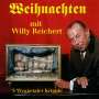 Willi Reichert: Weihnachten/'S Weggetaler Kripple, CD