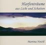 Martina Noichl: Harfenträume aus Licht, CD