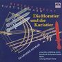 Kurt Schwaen (1909-2007): Die Horatier und die Kuriatier, CD