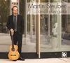 Martin Steuber - ... and I play guitar, CD