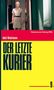 Adolf Winkelmann: Der letzte Kurier, DVD