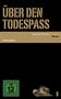 Anthony Mann: Über den Todespass (SZ Cinemathek Western), DVD