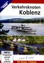 Verkehrsknoten Koblenz, DVD