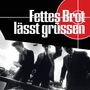Fettes Brot: Fettes Brot lässt grüssen (Remaster), CD,CD