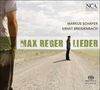 Max Reger (1873-1916): Lieder, Super Audio CD, Super Audio CD