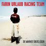 Farin Urlaub Racing Team: Die Wahrheit übers Lügen, 2 CDs