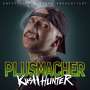 Plusmacher: Kush Hunter (Limited Edition), 2 LPs und 1 CD