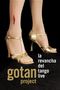 Gotan Project: La Revancha Del Tango Live, DVD