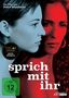 Text: „Ein Film von Pedro Almodóvar“, „Oscar Preisträger“, „Bestes Drehbuch“, „sprich mit ihr“, FSK 12; zwei Gesichter in Blau und Rot.