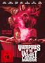 "Swipe Right. Die Tonight." "Vampires of the Velvet Lounge." Personen, teils mit Vampirzähnen, in rot-schwarzer Farbgebung., DVD